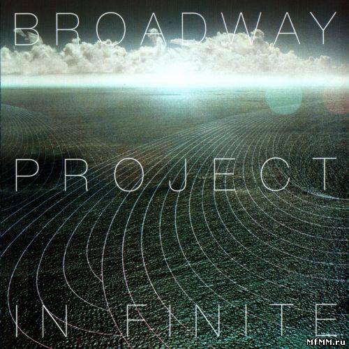 Broadway Project - In Finite (2005)