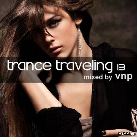 VNP - Trance Traveling 13 (2011)