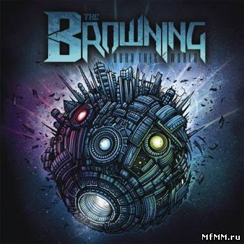 The Browning - Burn This World (2011)