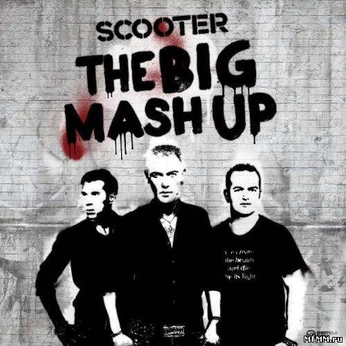 Scooter - The Big Mash Up 2011