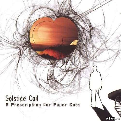 Solstice Coil - A Prescription for Paper Cuts (2005)