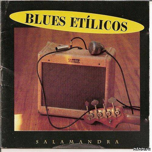 Blues Etilicos - Salamandra (1994)