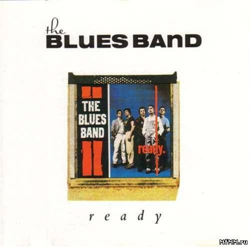 The Blues Band - Ready (1980/1993)