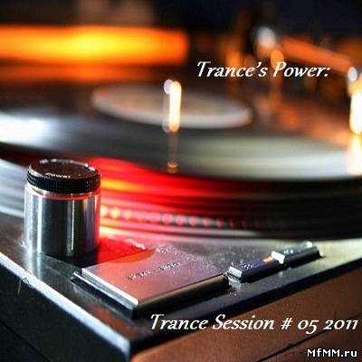 Trance’s Power: Trance Session # 05 (2011)