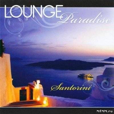 VA - Lounge Paradise Santorini (2011)