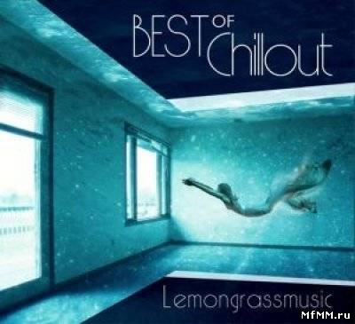 VA - Best of Chillout Lemongrassmusic (2011)