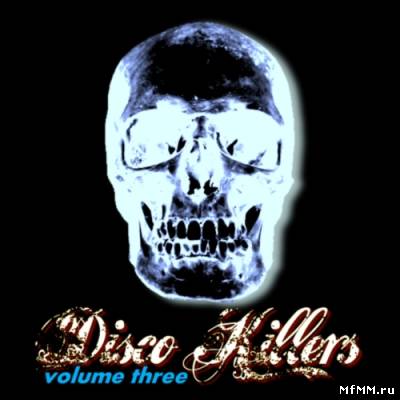 VA - Disco Killers Vol. 3 (2011)