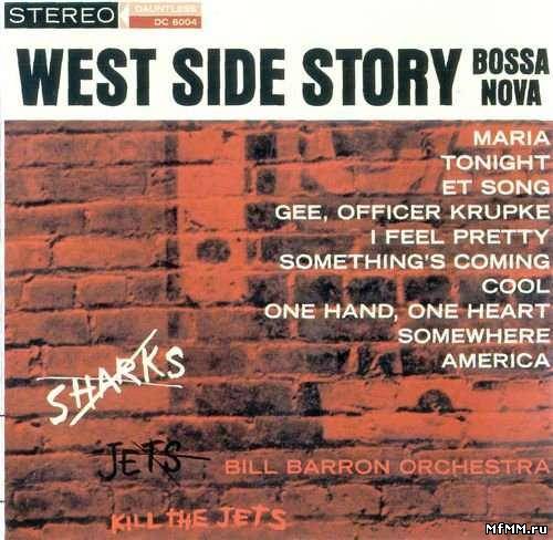 Bill Barron - West Side Story Bossa Nova (1963/2002)