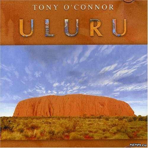 Tony O'Connor - Uluru (1994)