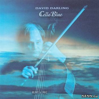 David Darling - Cello Blue (2001)