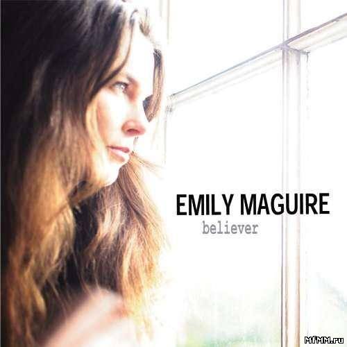 Emily Maguire - Believer (2009)