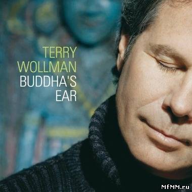 Terry Wollman - Buddha's Ear (2011)