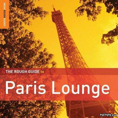 VA - The Rough Guide to Paris Lounge (2011)