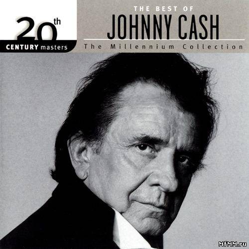 Johnny Cash - The Millennium Collection (2002)