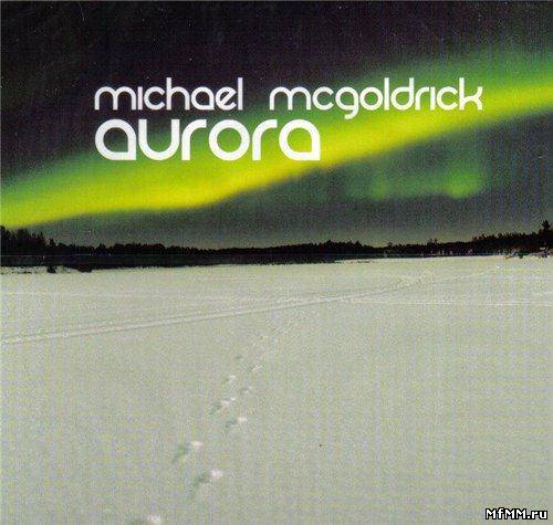 Michael McGoldrick - Aurora (2010)