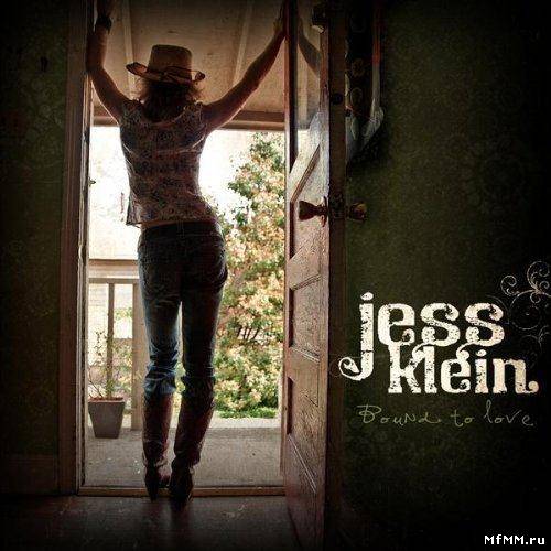 Jess Klein - Bound to Love (2009)