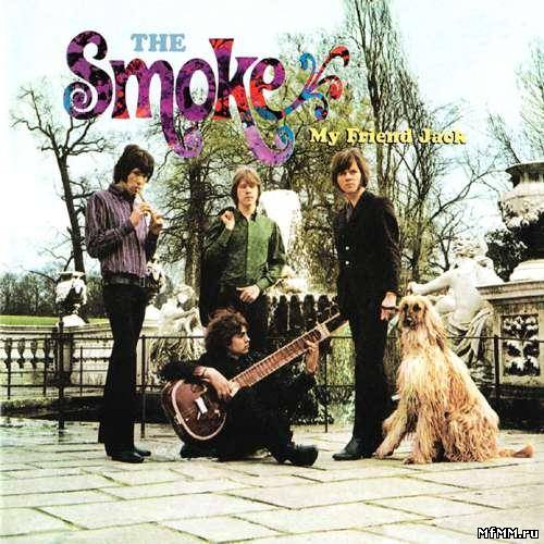 The Smoke - My Friend Jack (1967/2000)