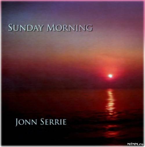 Jonn Serrie - Sunday Morning (2006)