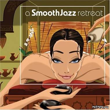 VA - A Smooth Jazz Retreat (2005)