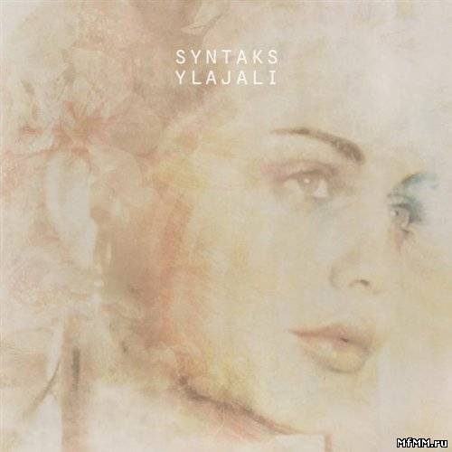 Syntaks - Ylajali (2009)