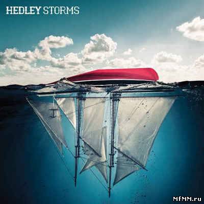 Hedley - Storms [Deluxe Edition] (2011)