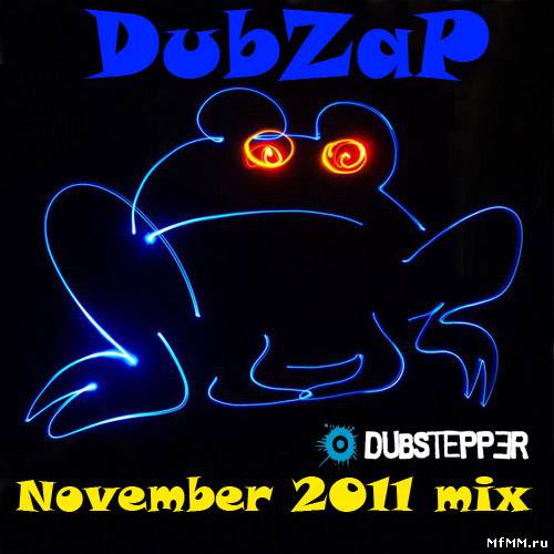 VA - DubZaP – November 2011 mix