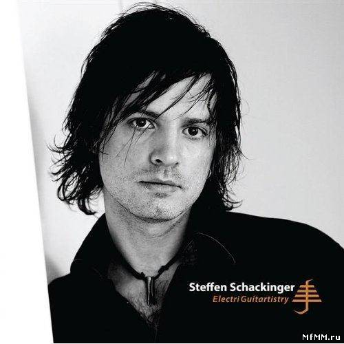 Steffen Schackinger - ElectriGuitartistry (2008)