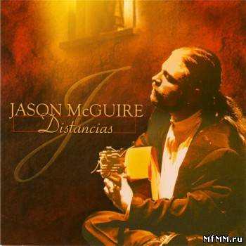 Jason McGuire - Distancias (2005)