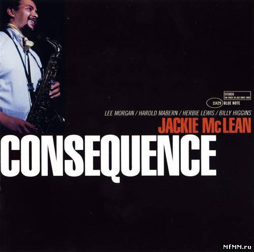 Jackie McLean - Consequence (1965/2005)