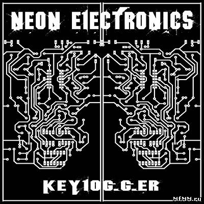 Neon Electronics - Keylogger (2011)