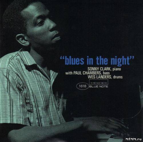 Sonny Clark - Blues In The Night (1958/1996)