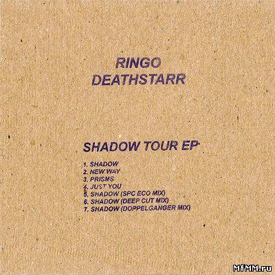 Ringo Deathstarr - Shadow [EP] (2011)