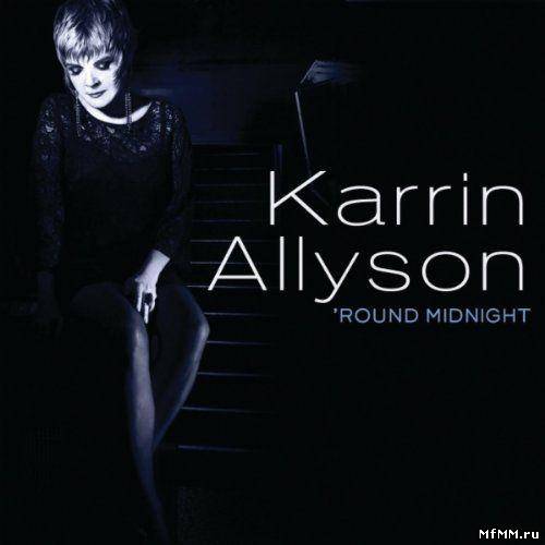 Karrin Allyson - 'Round Midnight (2011)