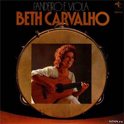 Beth Carvalho - Pandeiro e Viola (1975/2010)