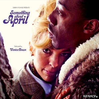 Adrian Younge - Something About April (2011)