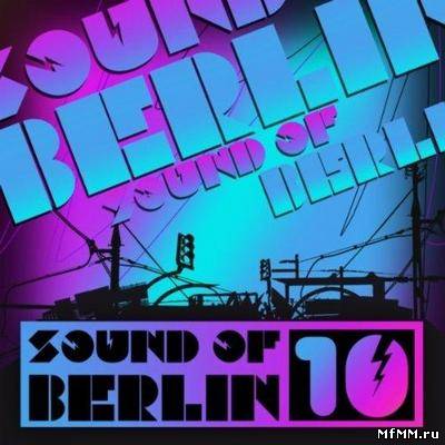 VA - Sound Of Berlin Volume 10 (2011)