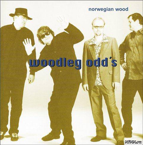 Woodleg Odd's - Norwegian Wood (2003)