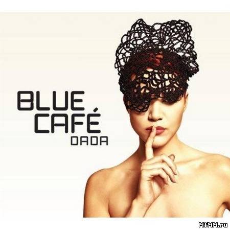 Blue Cafe - DaDa (2011)