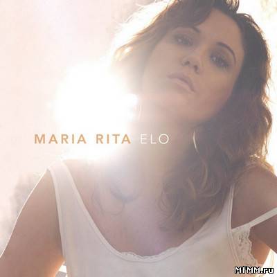 Maria Rita - Elo (2011)