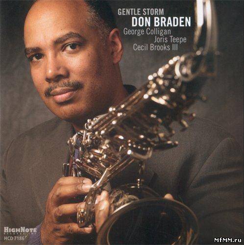 Don Braden - Gentle Storm (2008)