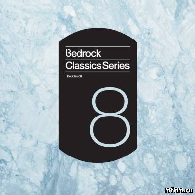 VA - Bedrock Classics Series 8 (2011)