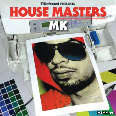 VA - Defected Presents House Masters: MK (2011)