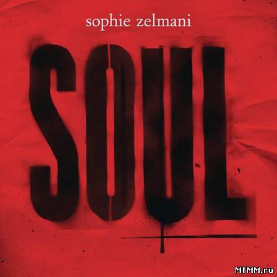 Sophie Zelmani - Soul (2011)