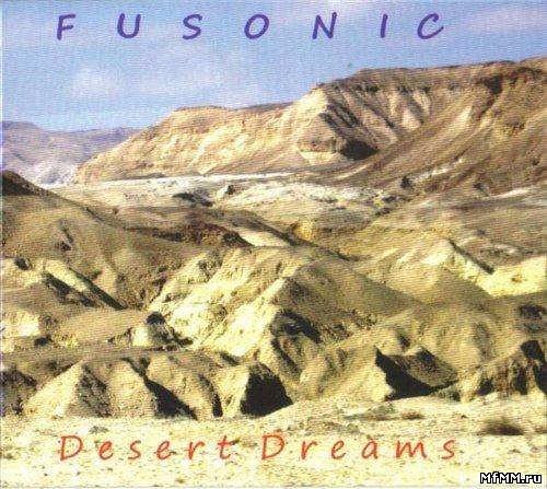 Fusonic - Desert dreams (2010)