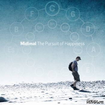 Midimal - The Pursuit Of Happiness (2011)