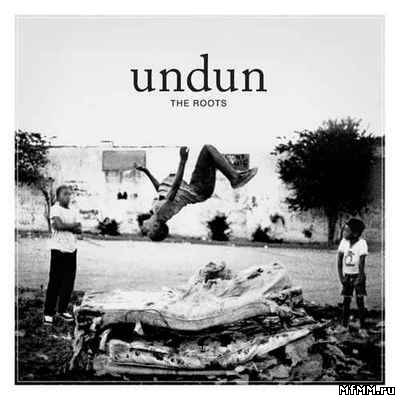 The Roots - Undun (2011)