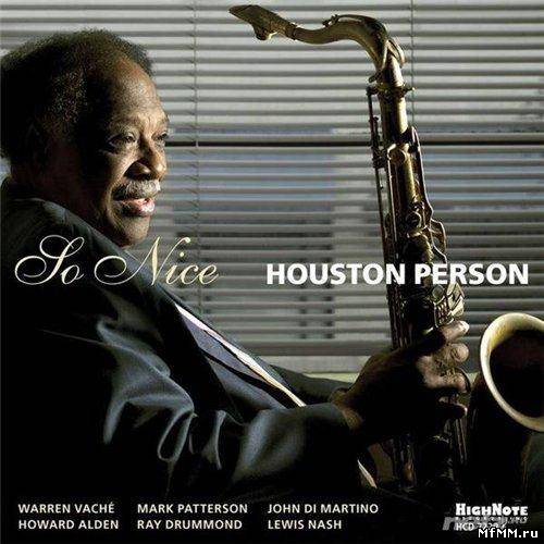 Houston Person - So Nice (2011)