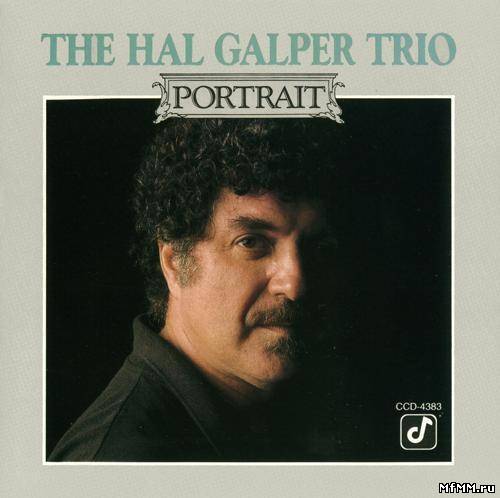 The Hal Galper Trio - Portrait (1989)