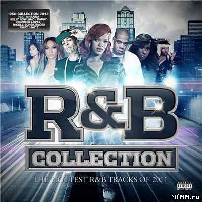 VA - R&B Collection 2012 (2011)