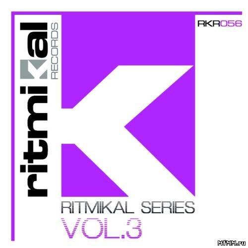 VA - Ritmikal Series Vol.3 (2011)